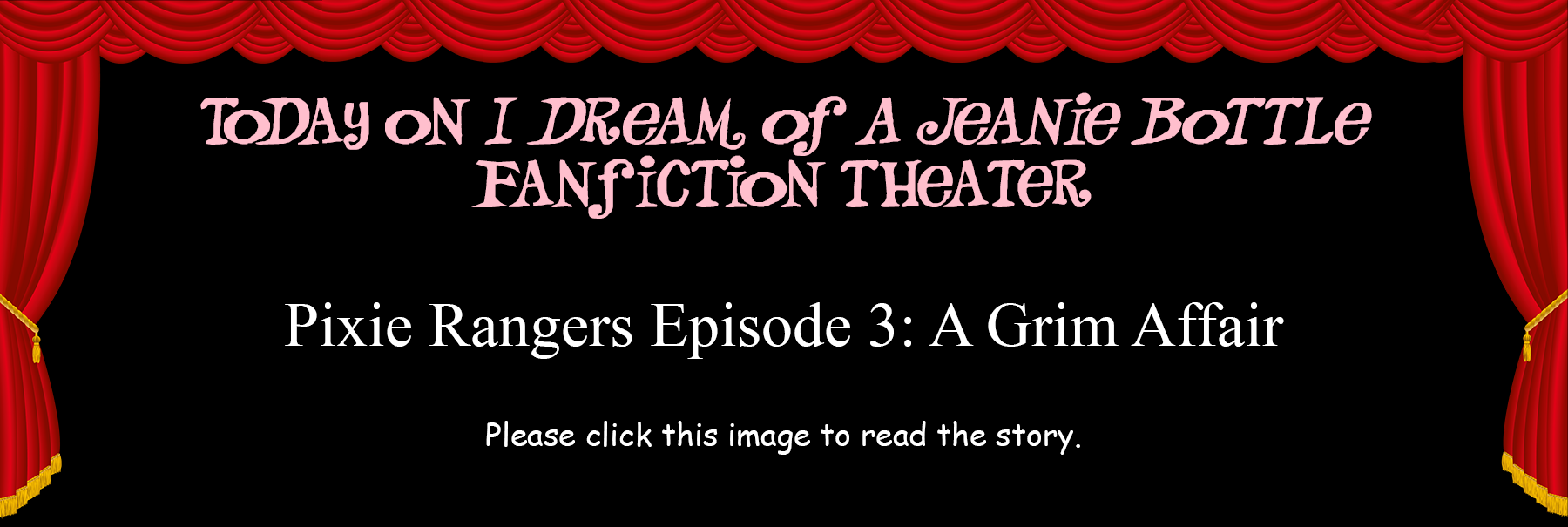 Fan Takeover: Pixie Rangers Episode 3 – A Grim Affair